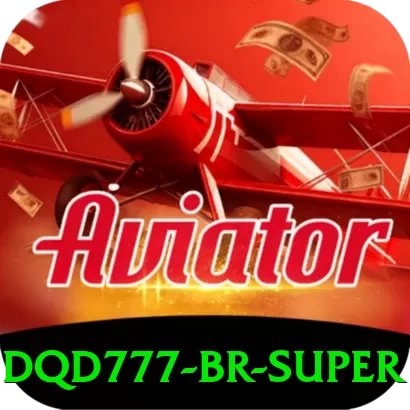 dqd777 BR Super - vip